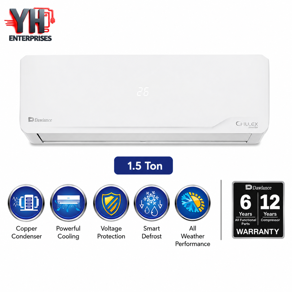 Dawlance Chillex 1.5 Ton Inverter AC 18000 BTU Heat and Cool I-Feel Self Cleaning Gold Fin YH Enterprises