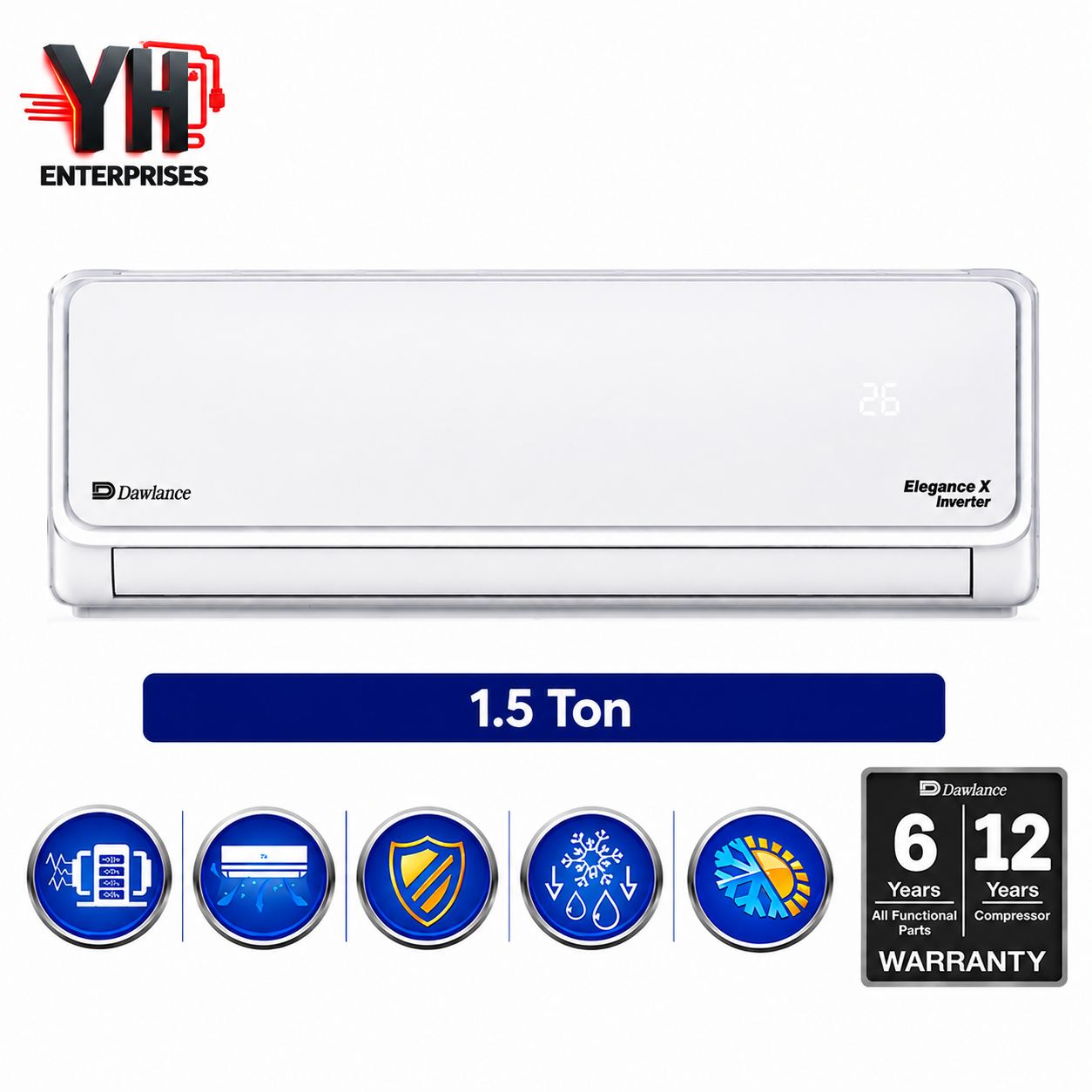 Dawlance Elegance X 1.5 Ton Inverter AC 18000 BTU Heat and Cool 150V Low Voltage 4D Airflow Fast Cooling Gold Fin YH Enterprises