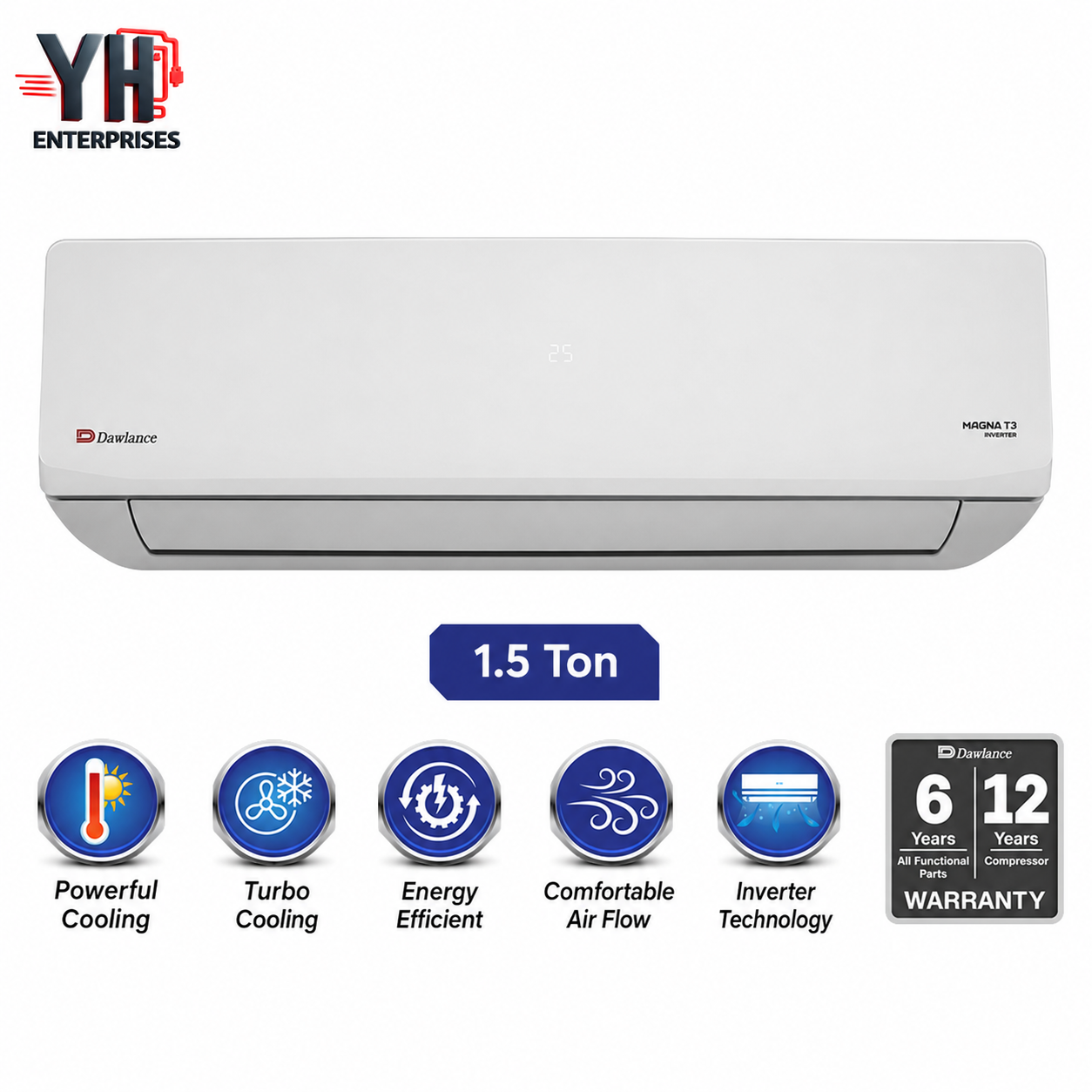Dawlance Magna T3 1.5 Ton Silver Inverter AC 18000 BTU T3 Compressor Super Cool 22000 BTU 4D Airflow Gold Fin YH Enterprises